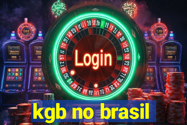 kgb no brasil